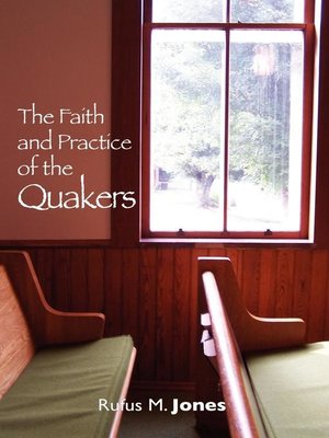 cover image of The Faith and Practice of the Quakers